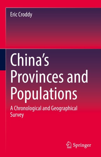 China's Provinces and Populations: A Chronological and Geographical Survey
