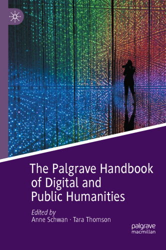 The Palgrave Handbook of Digital and Public Humanities