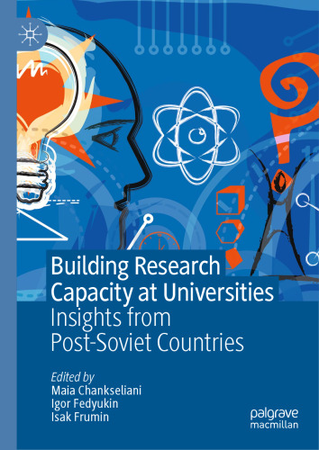 Building Research Capacity at Universities. Insights from Post-Soviet Countries
