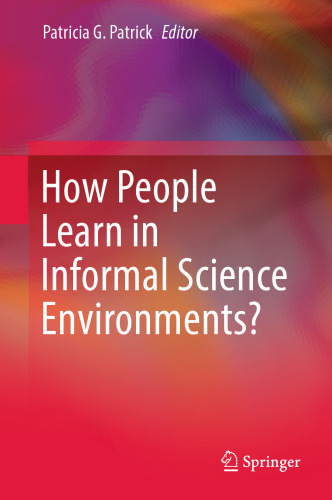 How People Learn in Informal Science Environments?