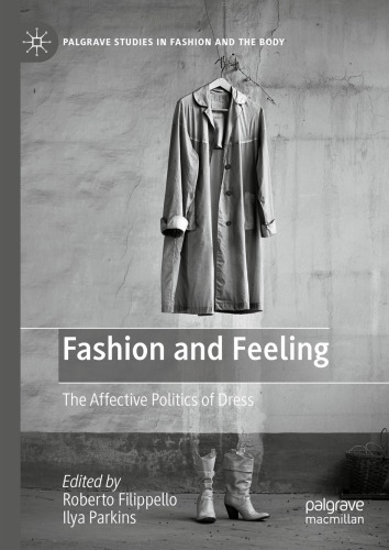 Fashion and Feeling: The Affective Politics of Dress