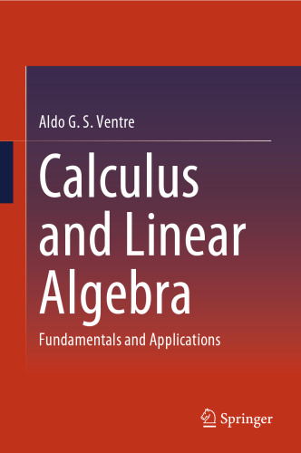 Calculus and Linear Algebra. Fundamentals and Applications