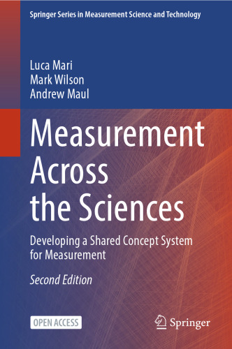 Measurement Across the Sciences. Developing a Shared Concept System for Measurement