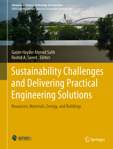 Sustainability Challenges and Delivering Practical Engineering Solutions: Resources, Materials, Energy, and Buildings