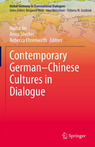 Contemporary German–Chinese Cultures in Dialogue