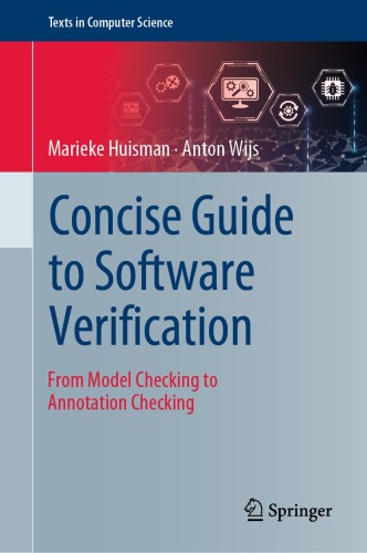 Concise Guide to Software Verification : From Model Checking to Annotation Checking