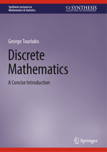 Discrete Mathematics. A Concise Introduction