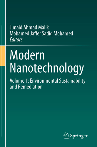 Modern Nanotechnology. Volume 1: Environmental Sustainability and Remediation