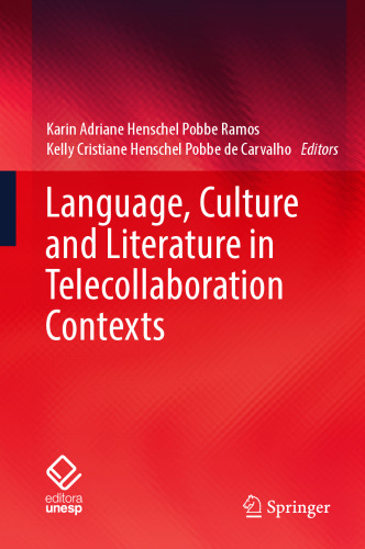 Language, Culture and Literature in Telecollaboration Contexts