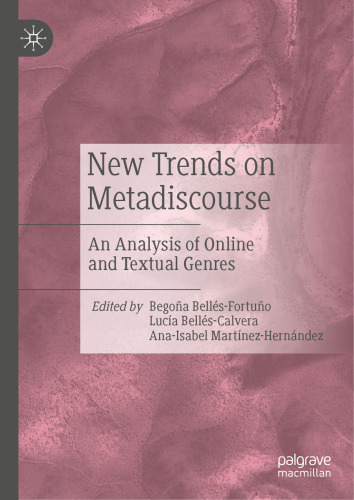New Trends on Metadiscourse: An Analysis of Online and Textual Genres