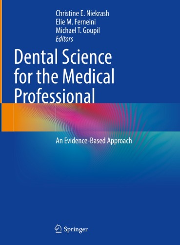 Dental Science for the Medical Professional : An Evidence-Based Approach