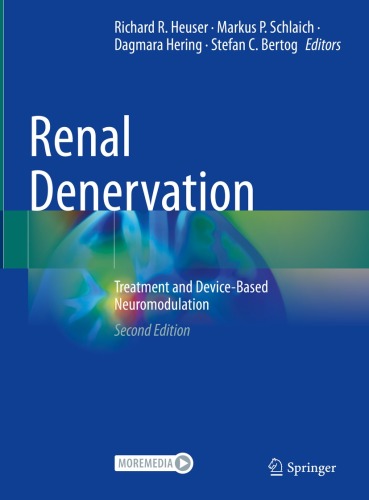 Renal Denervation : Treatment and Device-Based Neuromodulation