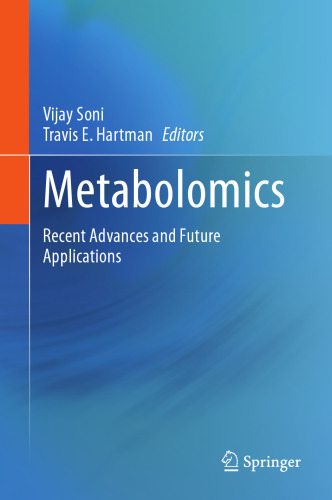 Metabolomics: Recent Advances and Future Applications
