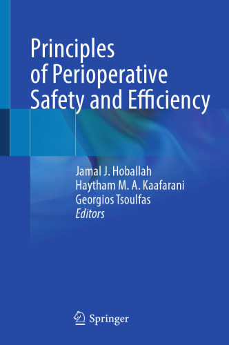 Principles of Perioperative Safety and Efficiency