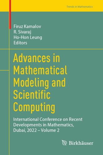 Advances in Mathematical Modeling and Scientific Computing: International Conference on Recent Developments in Mathematics, Dubai, 2022 – Volume 2
