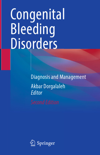 Congenital Bleeding Disorders-Diagnosis and Management (Dec 28, 2023)_(3031431553)_(Springer)