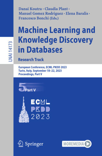 Machine Learning and Knowledge Discovery in Databases: Research Track: European Conference, ECML PKDD 2023, Turin, Italy, September 18–22, 2023, Proceedings, Part V