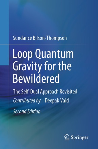 Loop Quantum Gravity for the Bewildered : The Self-Dual Approach Revisited
