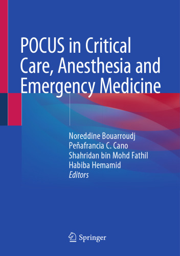POCUS in Critical Care, Anesthesia and Emergency Medicine (Apr 19, 2024)_(3031437209)_(Springer).pdf