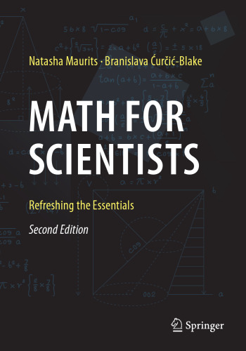 Math for Scientists. Refreshing the Essentials