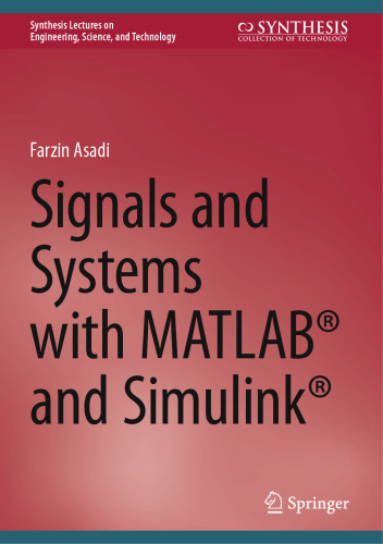 Signals and Systems with MATLAB and Simulink
