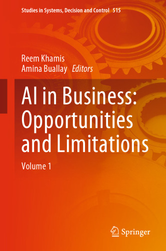AI in Business: Opportunities and Limitations: Volume 1