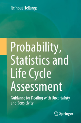 Probability, Statistics and Life Cycle Assessment