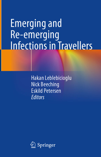 Emerging and Re-emerging Infections in Travellers (May 24, 2024)_(3031494741)_(Springer).pdf