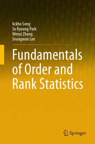Fundamentals of Order and Rank Statistics