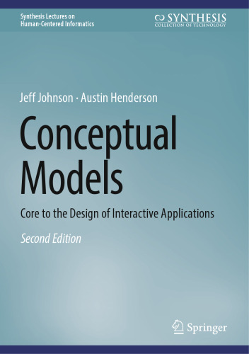 Conceptual Models. Core to the Design of Interactive Applications