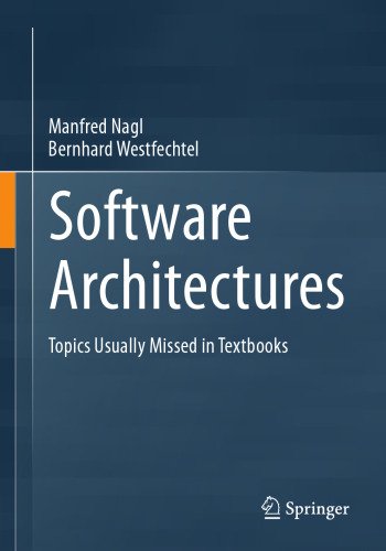 Software Architectures: Topics Usually Missed in Textbooks