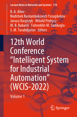 12th World Conference “Intelligent System for Industrial Automation” (WCIS-2022)