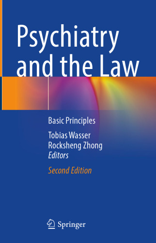 Psychiatry and the Law - Basic Principles (Mar 30, 2024)_(3031525884)_(Springer)