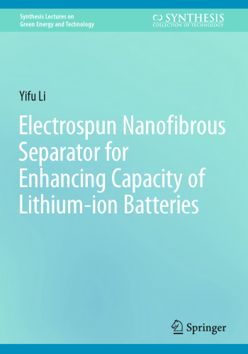 Electrospun Nanofibrous Separator for Enhancing Capacity of Lithium-ion Batteries
