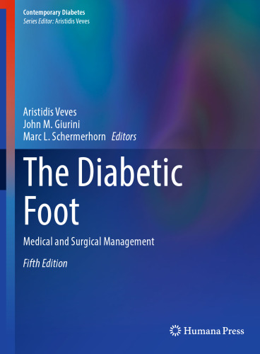 The Diabetic Foot: Medical and Surgical Management
