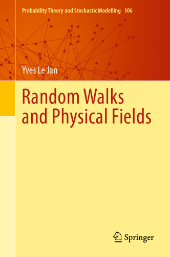 Random Walks and Physical Fields