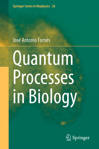 Quantum Processes in Biology