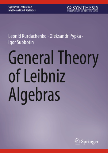 General Theory of Leibniz Algebras