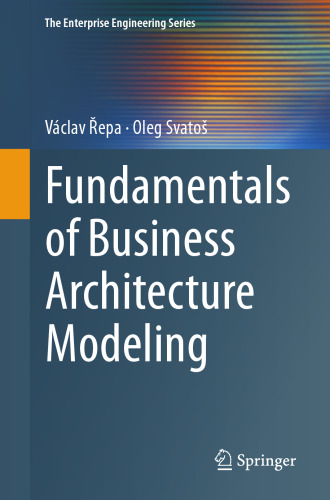 Fundamentals of Business Architecture Modeling