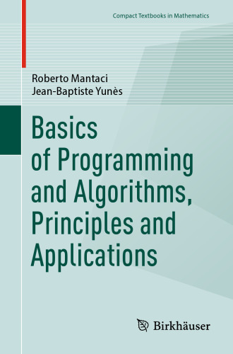 Basics of Programming and Algorithms, Principles and Applications