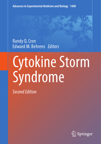 Cytokine Storm Syndrome, 2e (Aug 30, 2024)_(3031598148)_(Springer).pdf