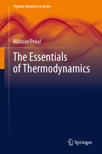 The Essentials of Thermodynamics
