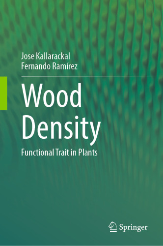 Wood Density: Functional Trait in Plants