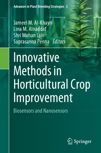 Innovative Methods in Horticultural Crop Improvement: Biosensors and Nanosensors
