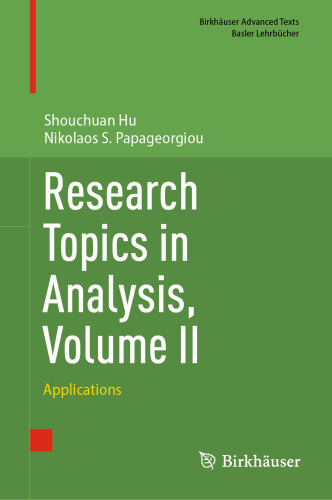 Research Topics in Analysis, Volume II: Applications