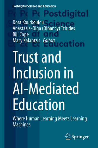 Trust and Inclusion in AI-Mediated Education: Where Human Learning Meets Learning Machines