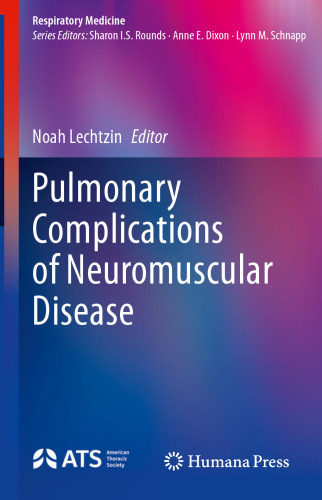 Pulmonary Complications of Neuromuscular Disease