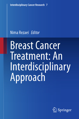 Breast Cancer Treatment: An Interdisciplinary Approach