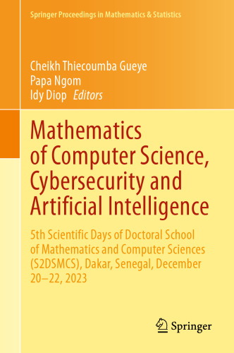 Mathematics of Computer Science, Cybersecurity and Artificial Intelligence