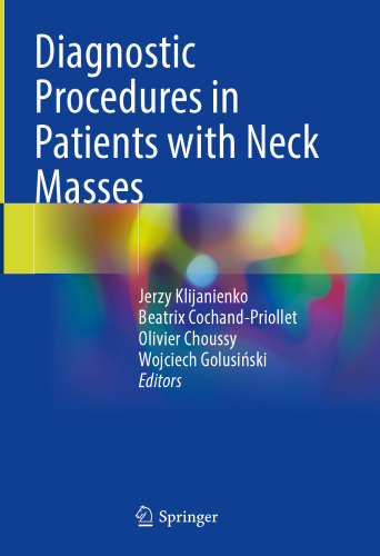 Diagnostic Procedures in Patients with Neck Masses (Dec 24, 2024)_(3031676742)_(Springer.pdf
